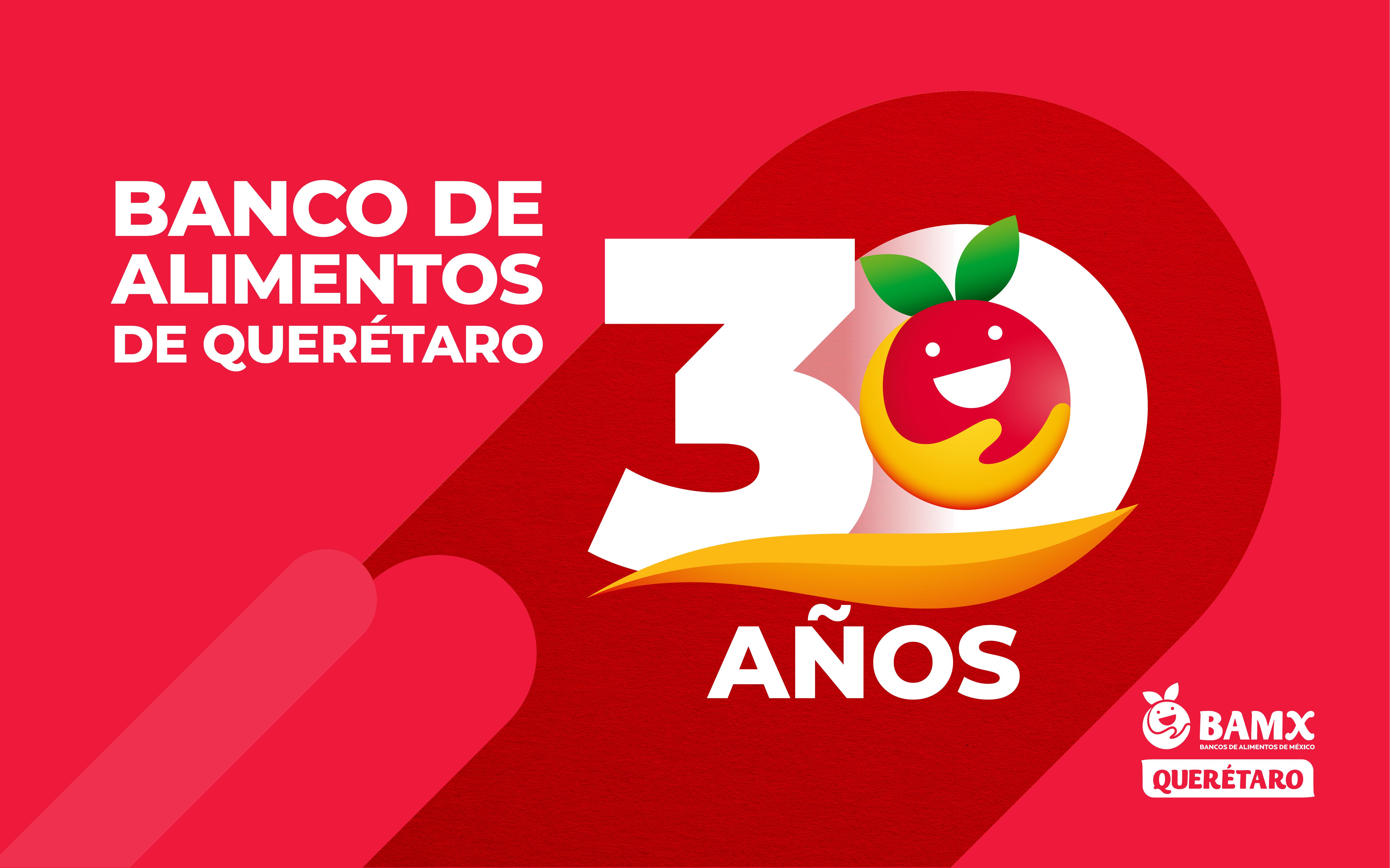 Banco de Alimentos de Querétaro — 30 Años Nutriendo Historias